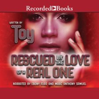 Rescued_By_the_Love_of_a_Real_One
